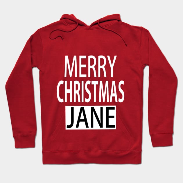 Merry Christmas Jane Hoodie by ananalsamma